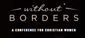 Without Borders Women's Conference 